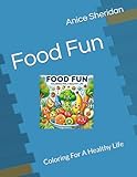 Photo Gallery food fun: coloring for a healthy life Photo Gallery food fun: coloring for a healthy life