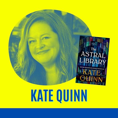 Kate Quinn, The Astral Library Podcast Por  arte de portada