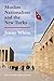Muslim Nationalism and the New Turks (Princeton Studies in Muslim Politics)
