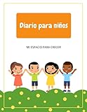 DIARIO PARA NIÑOS: CUADERNO PARA NIÑOS | DIARIO DE VACACIONES | DIARIO...