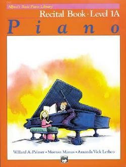 Paperback Willard Palmer: Alfred's Basic Piano Library : Recital Book Level 1A (Paperback); 1981 Edition Book