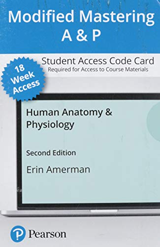 Human Anatomy & Physiology -- Modified Mastering A&P with Pearson eText Access Code