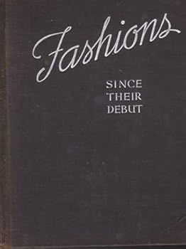Hardcover Fashions Since Their Debut Book
