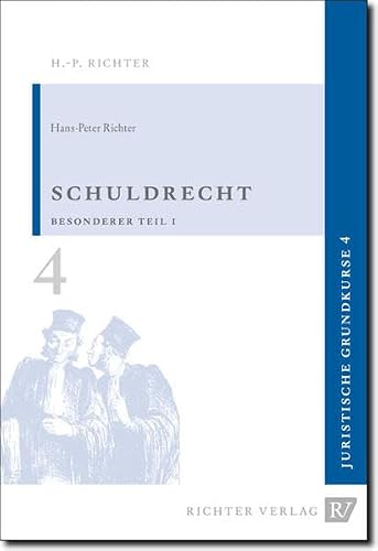 Juristische Grundkurse / Band 4 - Schuldrecht, Besonderer Teil 1