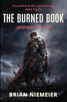 Paperback The Burned Book (Arkwright Cycle) Book