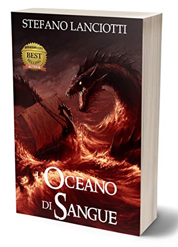 L'Oceano di Sangue: La Saga fantasy italiana più amata degli ultimi anni! (Nocturnia Vol. 5) L'Oceano di Sangue: La Saga fantasy italiana più amata degli ultimi anni! (Nocturnia Vol. 5)