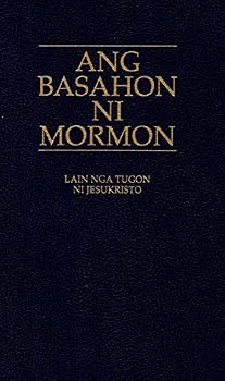 Paperback Ang Basahon ni Mormon: lain tugon ni Jésukristo [Cebuano] Book