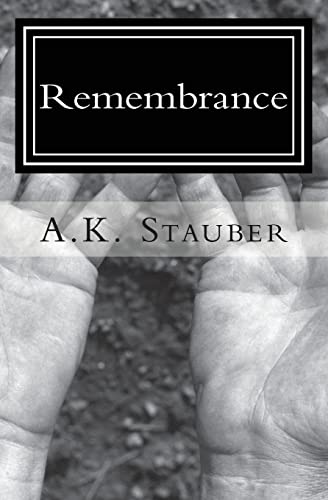 Remembrance: Part I: A Time for War 1503359085 Book Cover