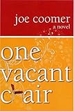One Vacant Chair: A Novel