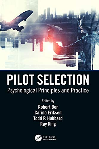 Preisvergleich Produktbild Pilot Selection: Psychological Principles and Practice