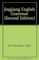 Jingjiang English Grammar (Second Edition) 756281659X Book Cover