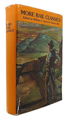 More Rail Classics 0917884035 Book Cover