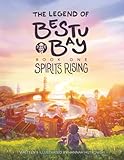 The Legend of Best Bay: Spirits Rising
