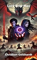 Lord Erip Mav (The Orcalias Chronicles) 1737377144 Book Cover