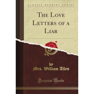 The Love Letters of a Liar