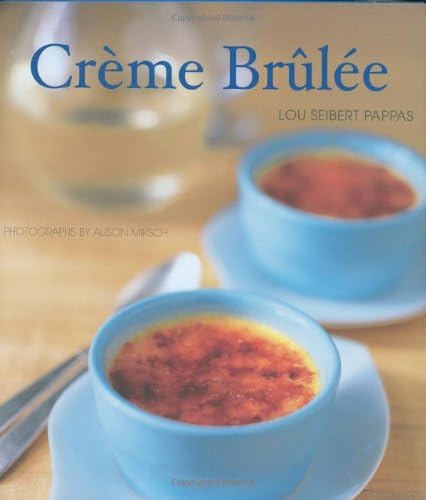 Creme Brulee Hardcover – January 21, 2009