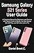 Produktbild Samsung Galaxy S21 Series User Guide: A Complete Manual for Beginners and Seniors with Tips & Tricks to Master the New Galaxy S21, S21 Plus, and S21 Ultra Like a Pro