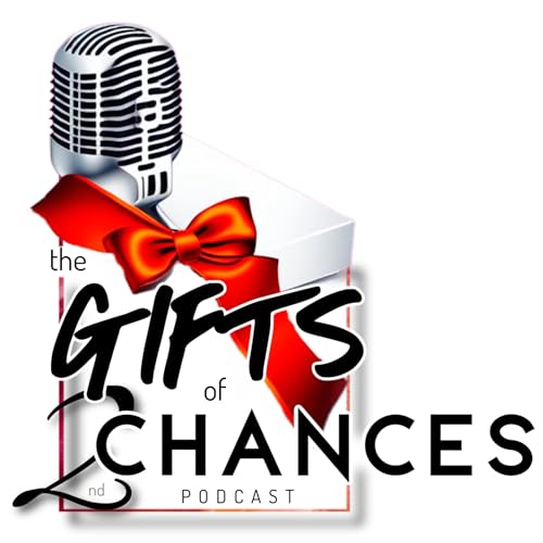 Couverture de the GIFTS of 2nd CHANCES Podcast