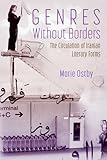  Genres Without Borders: the Circulation of Iranian Literary Forms