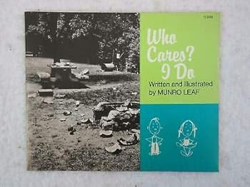 Hardcover Munro Leaf WHO CARES? I DO 1971 Scholastic Book Services, NY Early Printing [Hardcover] unknown Book