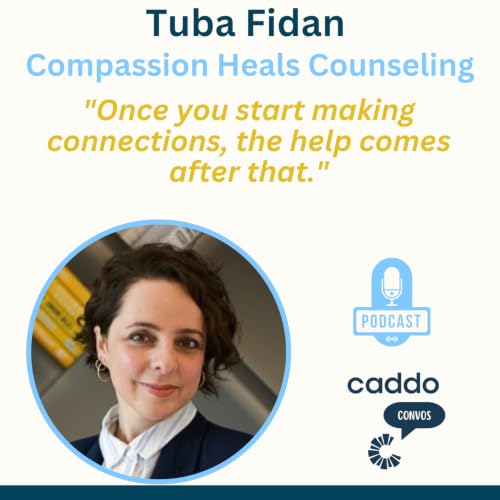 Tuba Fidan - Compassion Heals Counseling