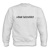 Sie lieben oder verehren Bad Salzschlirf …. zeigen Sie es durch unser individuell bedrucktes Sweatshirt