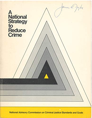 A national strategy to reduce crime B0000E82RH Book Cover