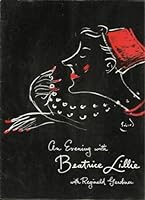 AN EVENING WITH BEATRICE LILLIE with Reginald Gardiner - Promotional Booklet B008CUK686 Book Cover