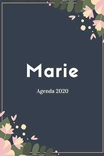 Marie Agenda 2020: Semainier/Hebdomadaire, Mensuel et Calendrier pour 12 mois journalier A5 I Planificateur annuel et Agenda de Poche pour organiser ... avec suivi des habitudes I Fleurs design