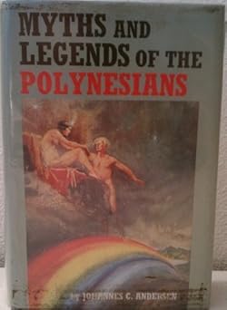 Myths and Legends of Polynesians by Johannes C. Andersen book cover