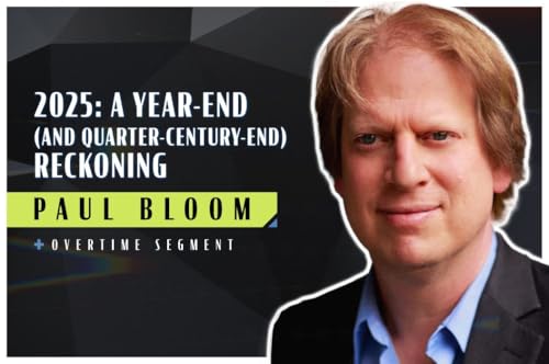 Page de couverture de 2025: A Year-End (And Quarter-Century-End) Reckoning (Robert Wright & Paul Bloom)