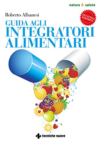 Guida agli integratori alimentar