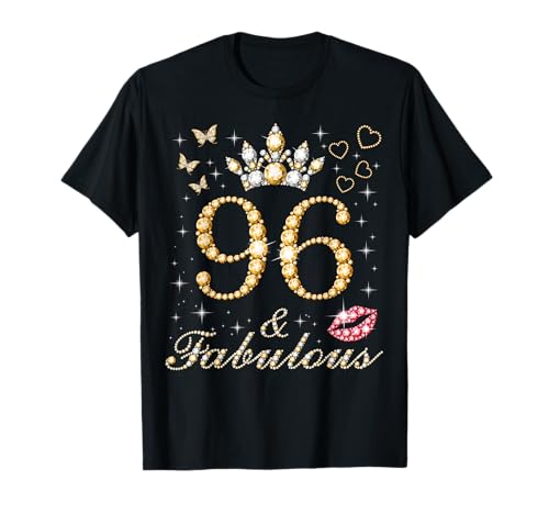 96 & Fabuloso 96 Cumpleaños 96 Años Y Fabulosa Reina Camiseta