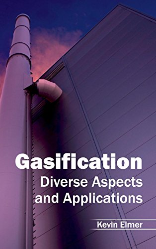 Gasification: Diverse Aspects and Applications