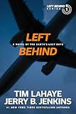 Left Behind: A Novel of the Earth's Last Days