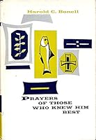Prayers of those who knew Him best, B0007G15VK Book Cover