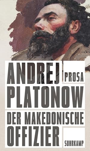 Platonow, Andrej: Der makedonische Offizier