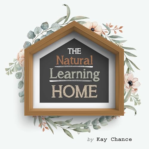 The Natural Learning Home | Volume 2, 2025 Podcast Por arte de portada
