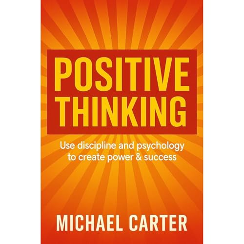 Positive Thinking Audiolibro Por Michael Carter arte de portada