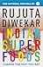 Indian Superfoods