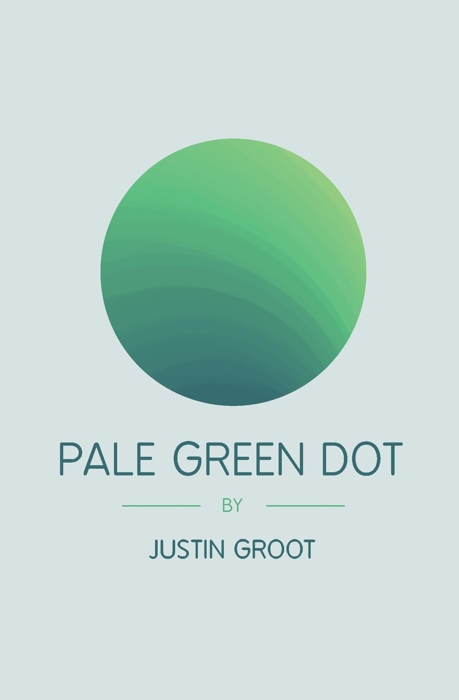 Pale Green Dot: Sequel to The Forest: Volume 2 (The Forest Trilogy)
