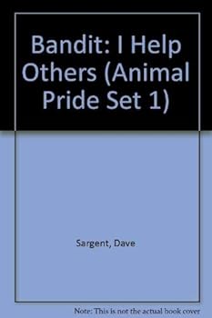 Paperback Bandit: I Help Others (Animal Pride Set 1) Book