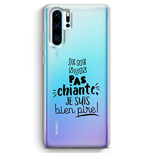 ZOKKO Case for Huawei P30 Pro Je Ne suis Pas Chiante Je suis Bien Pire Transparent Soft Ink Black