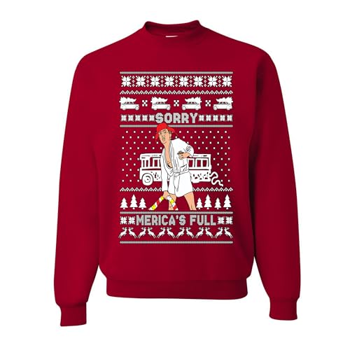 wild custom apparel Sorry Mericas Is Full Ugly Christmas Sweater Crewneck Sweatshirt