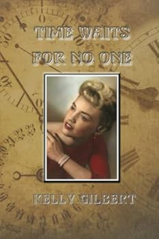 Paperback Time Waits for No One: My Life Book