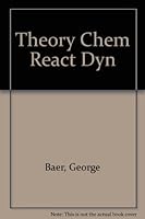 Theory Chem React Dyn 0849361141 Book Cover