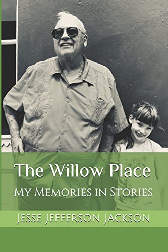 The Willow Place: My Memories in Stories