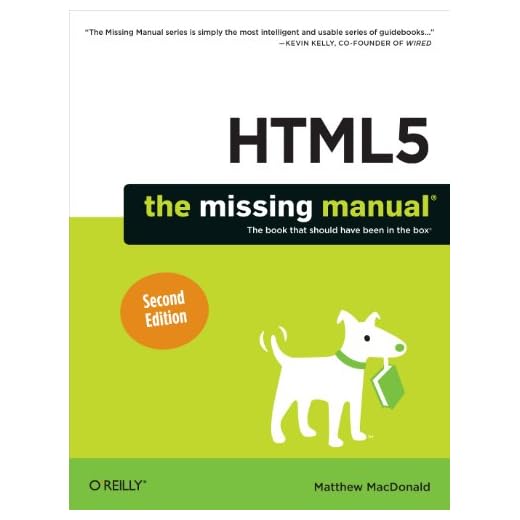 HTML5: The Missing Manual (Missing Manuals)