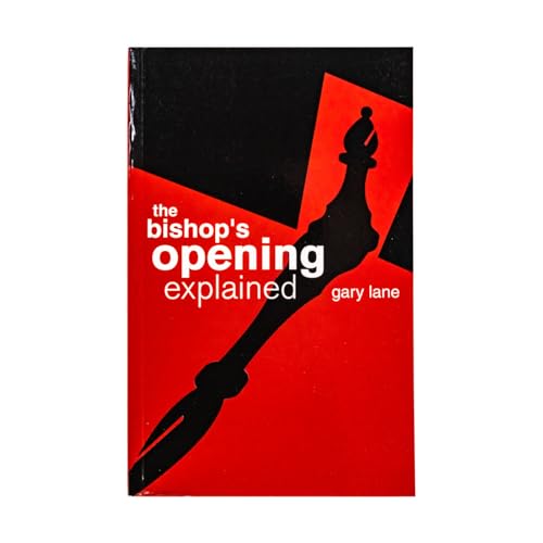 The Bishop's Opening Explained view 2