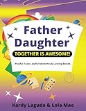 Photo Gallery father daughter together is awesome: playful tasks, joyful moments & lasting bonds. Photo Gallery father daughter together is awesome: playful tasks, joyful moments & lasting bonds.